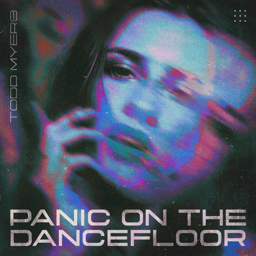 Panic On The Dancefloor