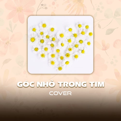 Góc Nhỏ Trong Tim (Cover)