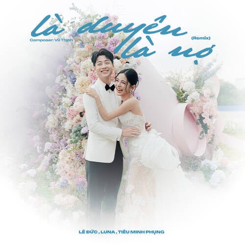 Là Duyên, Là Nợ (ThahTrung Remix)