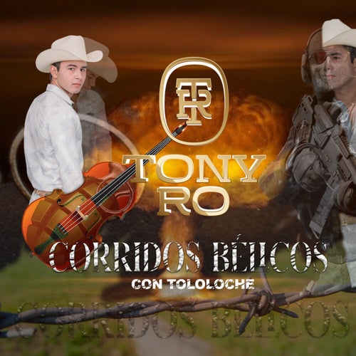 Corridos Bélicos con Tololoche