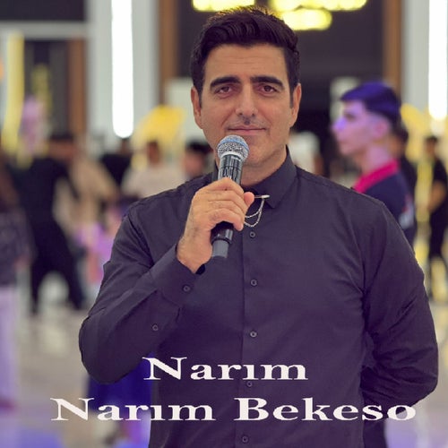 Narım Narım Bekeso