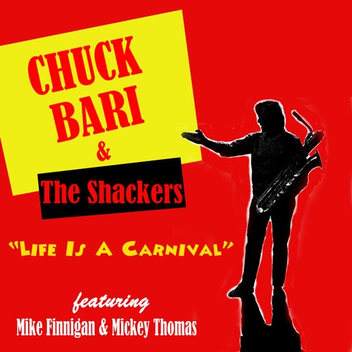 Life Is A Carnival (feat. Mike Finnigan & Mickey Thomas)