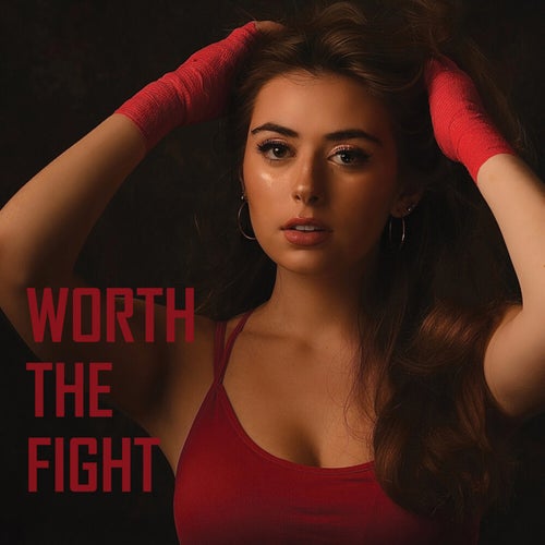 Worth the Fight
