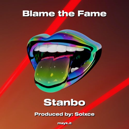Blame the Fame
