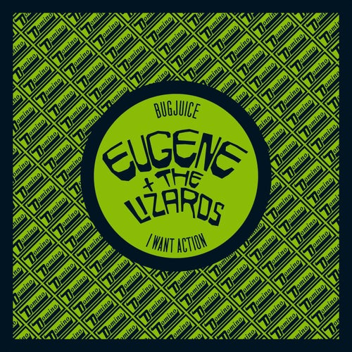 Bugjuice / I Want Action