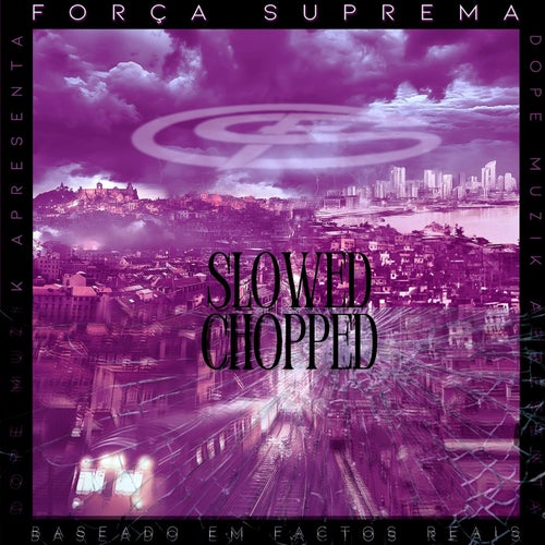 Baseado Em Factos Reais (Slowed & Chopped)