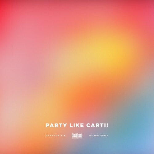 PARTY LIKE CARTI!