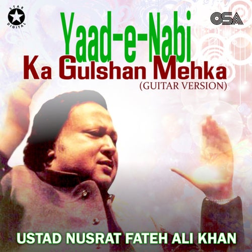 Yaad-e-Nabi Ka Gulshan Mehka (Guitar Version)