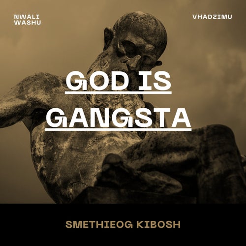 God Is Gangsta