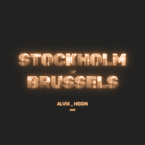 STOCKHOLM _ BRUSSELS