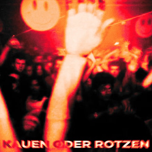 Kauen oder Rotzen
