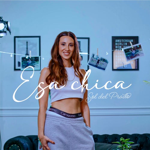 Esa Chica