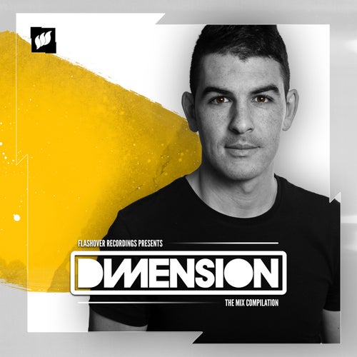 Flashover presents Dimension [The Mix Compilation]