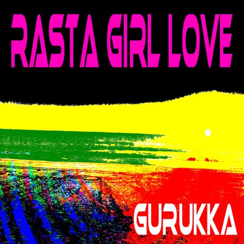 Rasta Girl Love