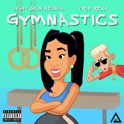 Gymnastics (feat. LightSkinKeisha)