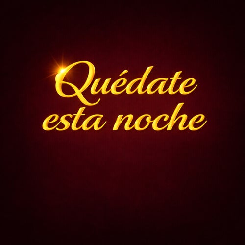 quedate esta noche