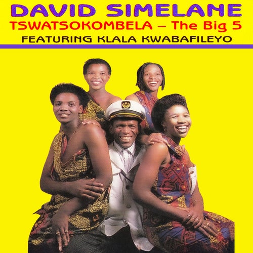 Tswatsokombela (The Big 5)