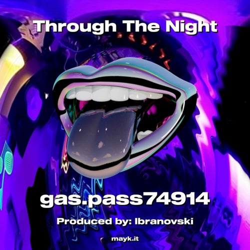 Through The Night