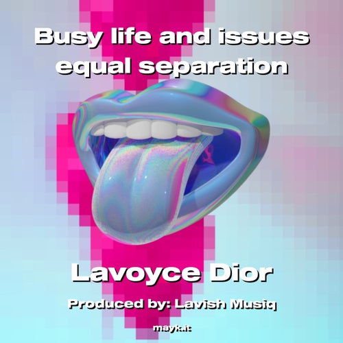 Busy life and issues equal separation