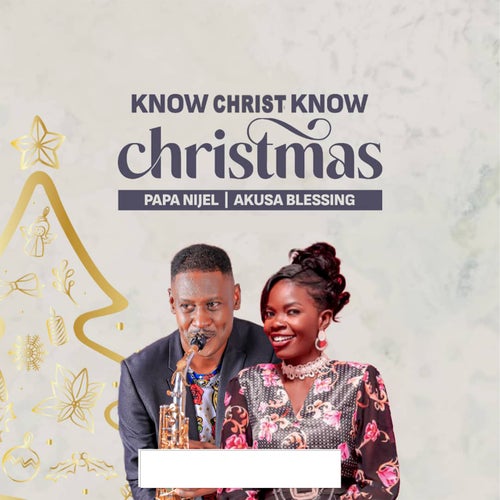 Know Christ, Know Christmas