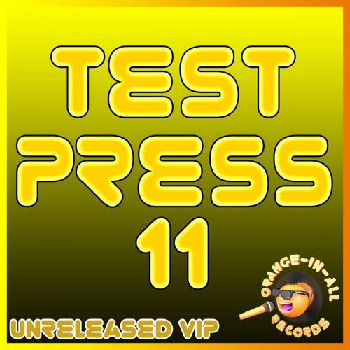 Test Press 11 (DJ VIP)