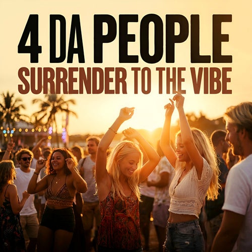 Surrender To The Vibe