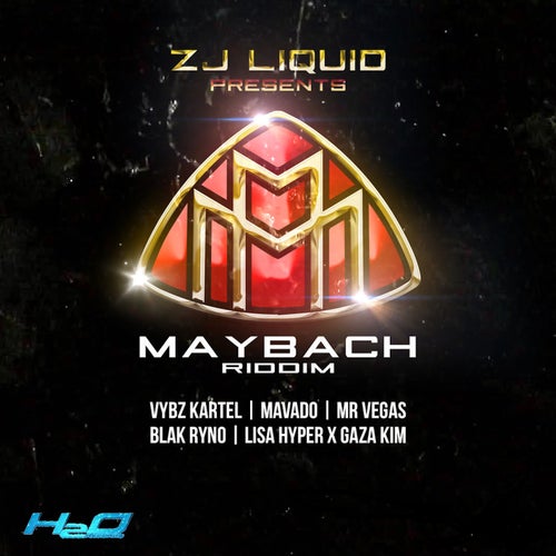 Maybach Riddim