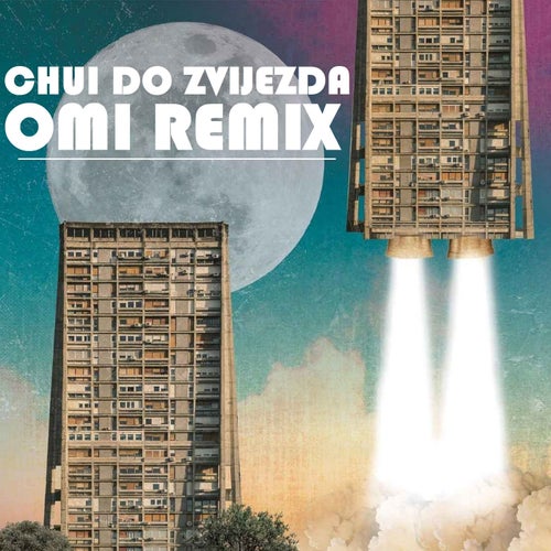 Do Zvijezda (Omi Remix)