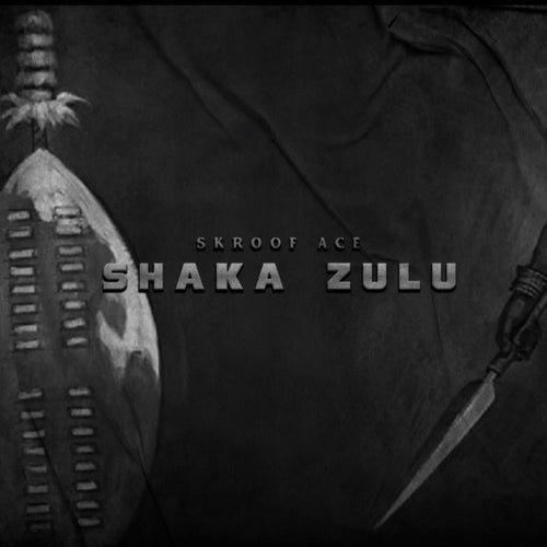 SHAKA ZULU