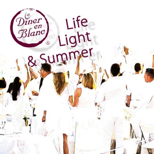 Life, Light and Summer
