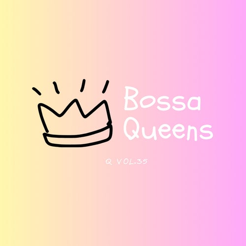 Bossa Queens 35