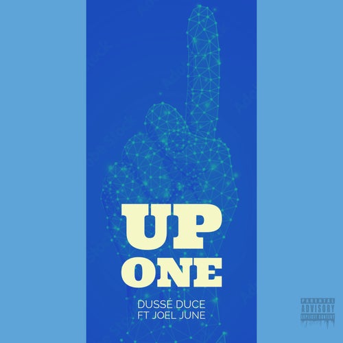 Up One (feat. Joel June)
