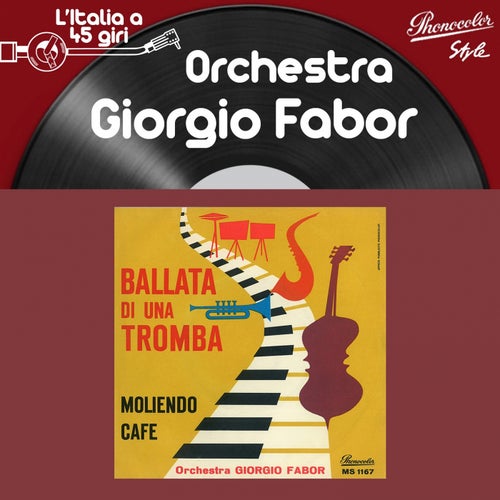 L'italia a 45 Giri: Orchestra Giorgio Fabor