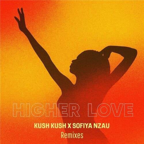 Higher Love (Remixes)