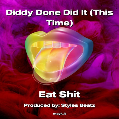 Diddy Done Did It (This Time)