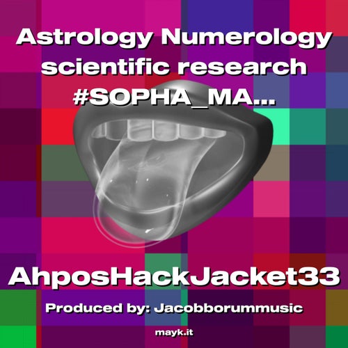 Astrology Numerology scientific research #SOPHAMADE