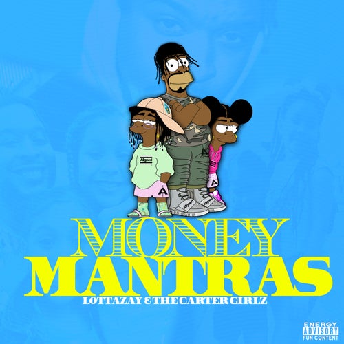 #MoneyMantras (feat. The Carter Girlz)