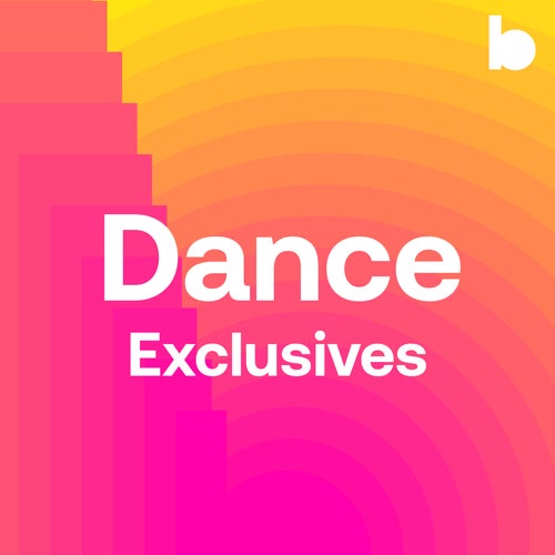 Dance Exclusives playlist