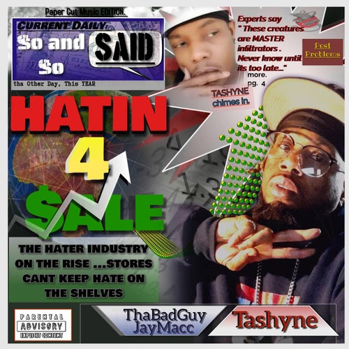 Hatin 4 Sale (feat. Tashyne)