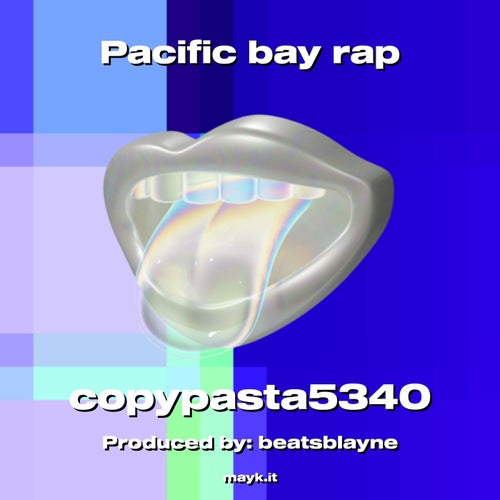 Pacific bay rap