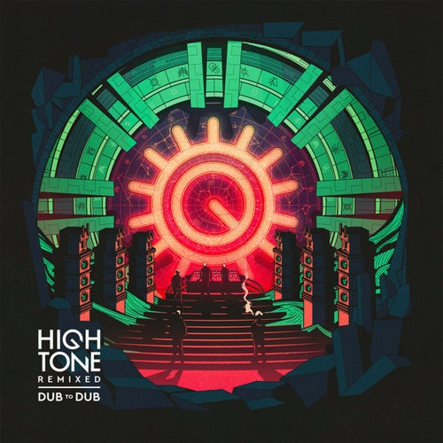Dub to Dub (High Tone Remixed Dub to Dub)