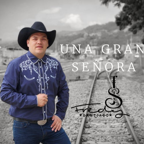 Una Gran Señora