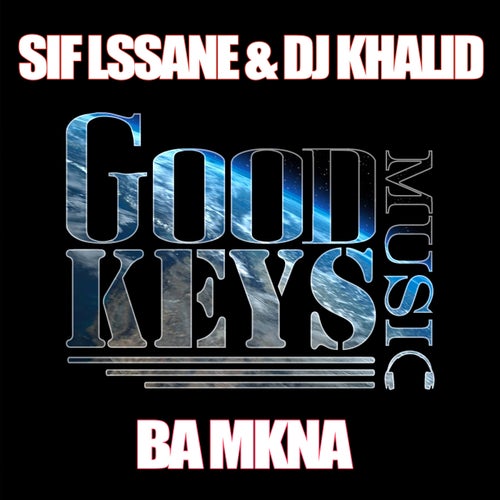 Ba Mkna (feat. Sif Lssane)
