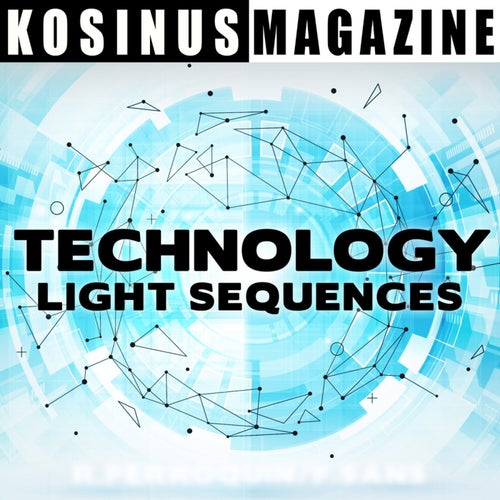 Technology - Light Sequences