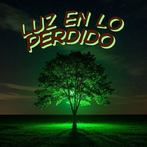 Luz En Lo Perdido