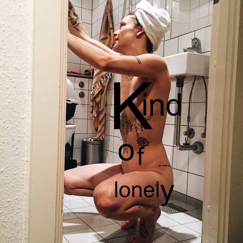 Kind of Lonely