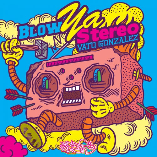 Blow Ya Stereo