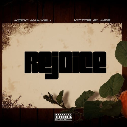 Rejoice