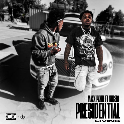 Presidential Living (feat. NUCEIO)