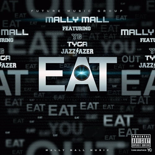 Eat (feat. YG, Tyga & Jazz Lazer) - Single